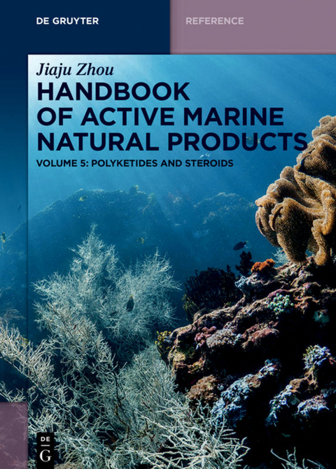 Jiaju Zhou: Handbook of Active Marine Natural Products / Polyketides and Steroids - Jiaju Zhou