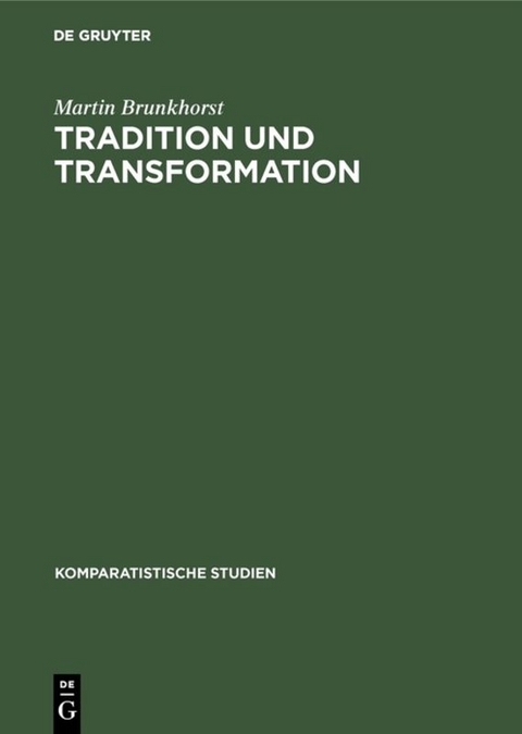 Tradition und Transformation - Martin Brunkhorst