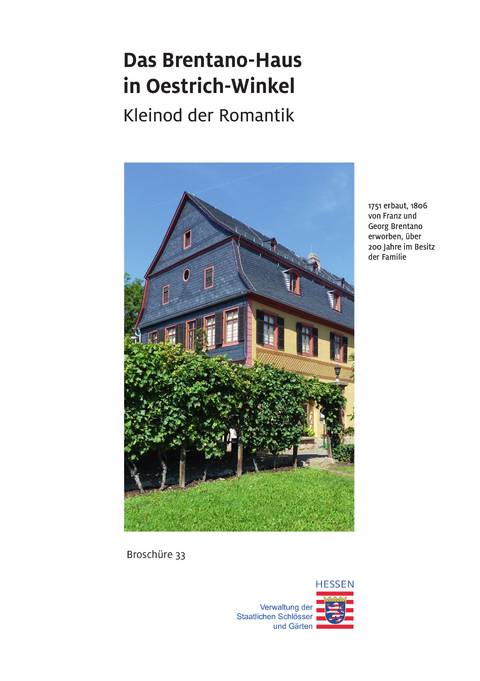 Das Brentano-Haus in Oestrich-Winkel - Wolfgang Bunzel