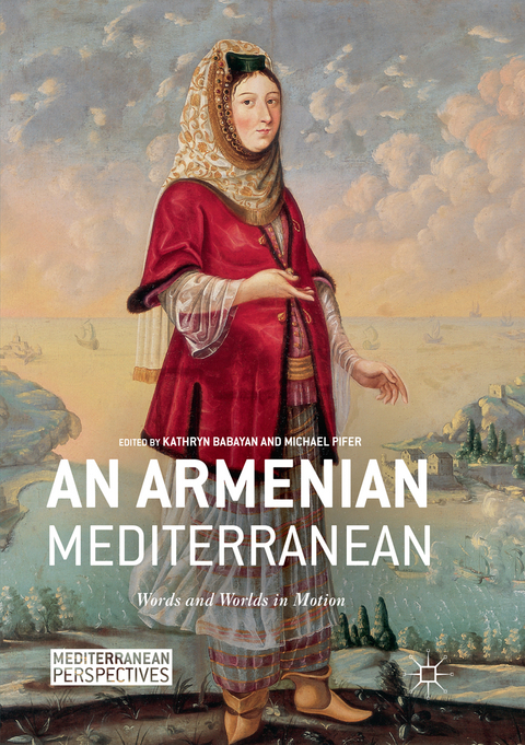 An Armenian Mediterranean - 