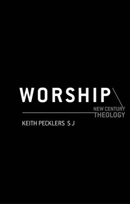 Worship -  Keith Pecklers