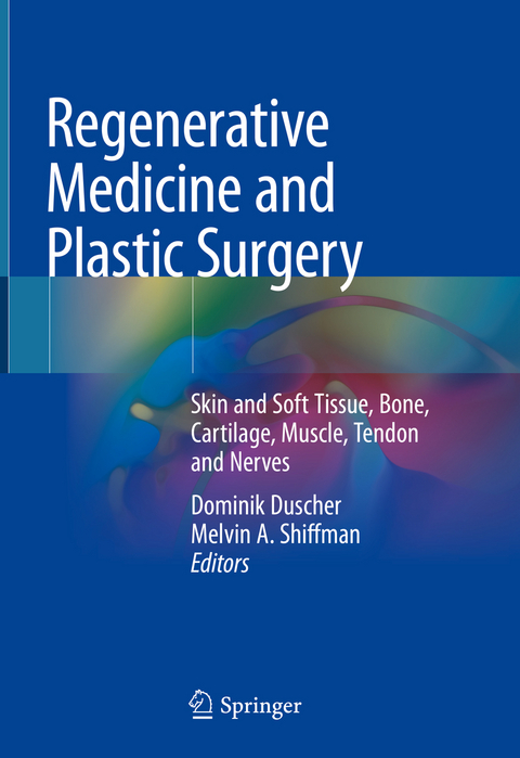 Regenerative Medicine and Plastic Surgery - 