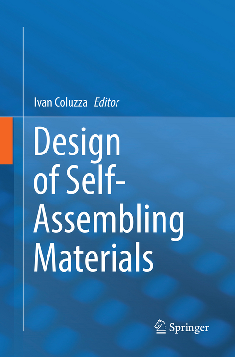 Design of Self-Assembling Materials - 