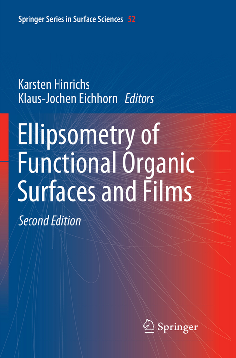 Ellipsometry of Functional Organic Surfaces and Films - 