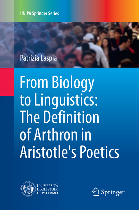 From Biology to Linguistics: The Definition of Arthron in Aristotle's Poetics - Patrizia Laspia