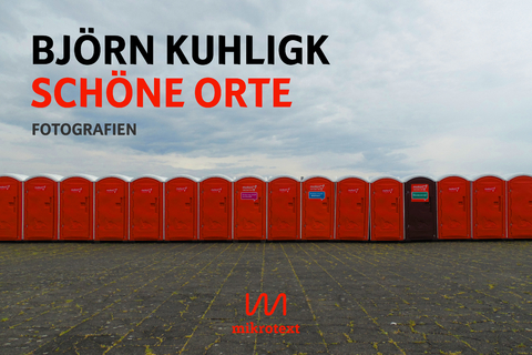 Schöne Orte - Björn Kuhligk