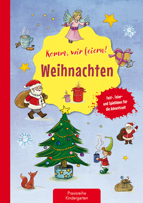 Komm wir feiern! Weihnachten - Suse Klein