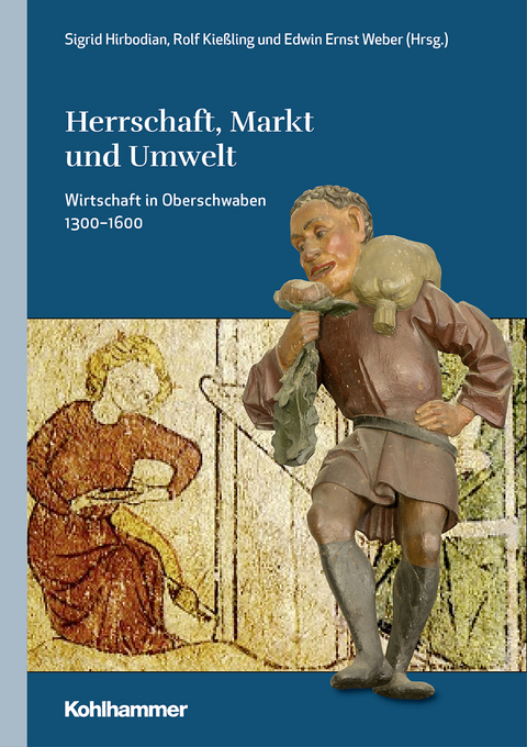 Herrschaft, Markt und Umwelt - 