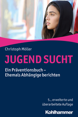 JUGEND SUCHT - Christoph Möller