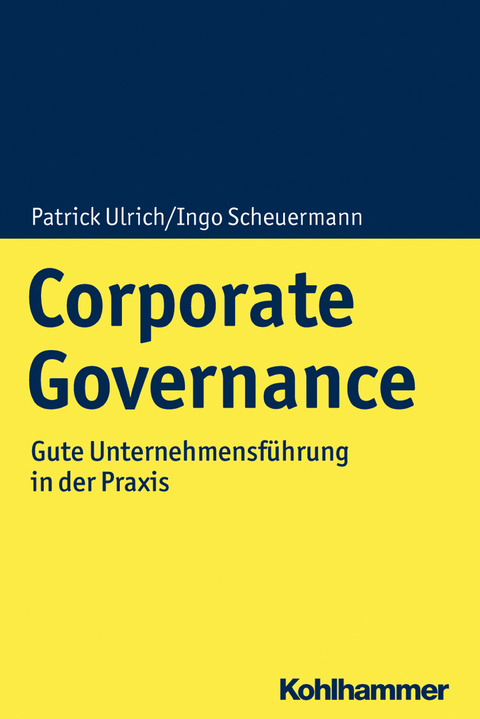 Corporate Governance - Patrick Ulrich, Ingo Scheuermann