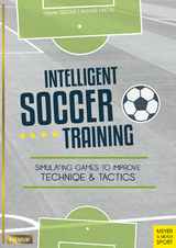 Intelligent Soccer Training - Fabian Seeger, Andree Fincke