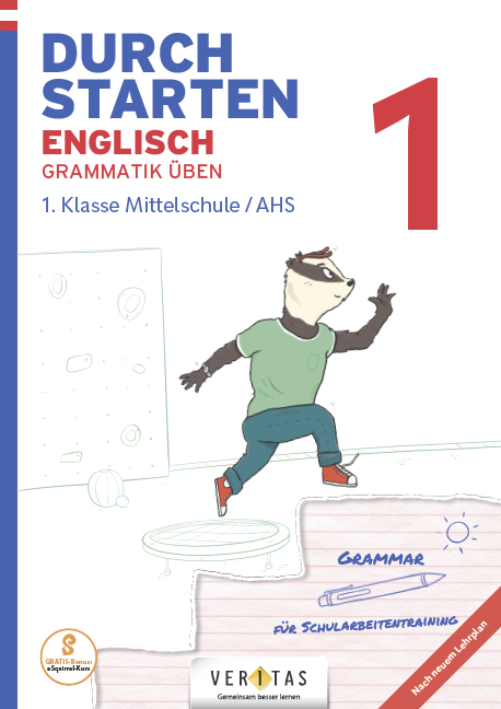 Durchstarten Englisch 1. Klasse Mittelschule/AHS Grammatik üben - Franz Zach