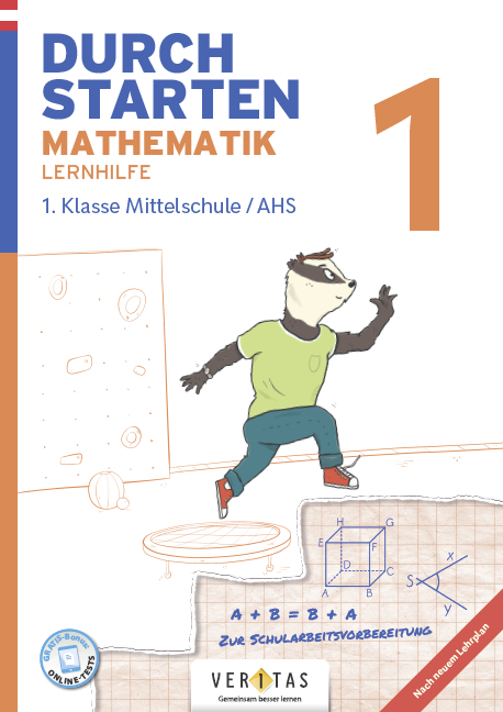 Durchstarten Mathematik 1. Klasse Mittelschule/AHS Lernhilfe - Markus Olf