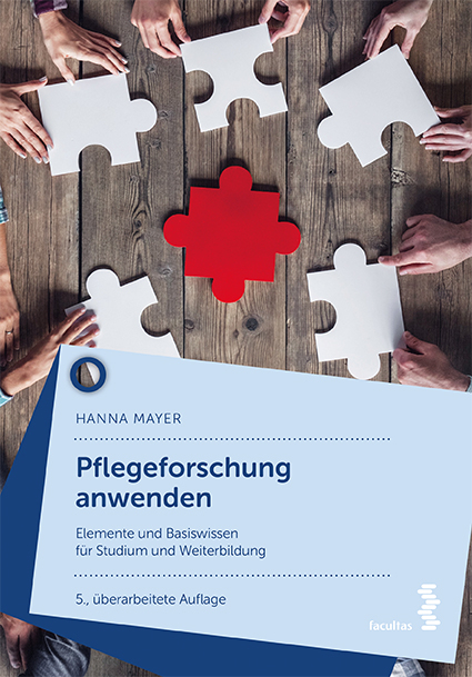 Pflegeforschung anwenden - Hanna Mayer