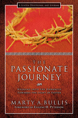 Passionate Journey -  Marty A. Bullis