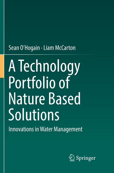 A Technology Portfolio of Nature Based Solutions - Sean O'Hogain, Liam McCarton