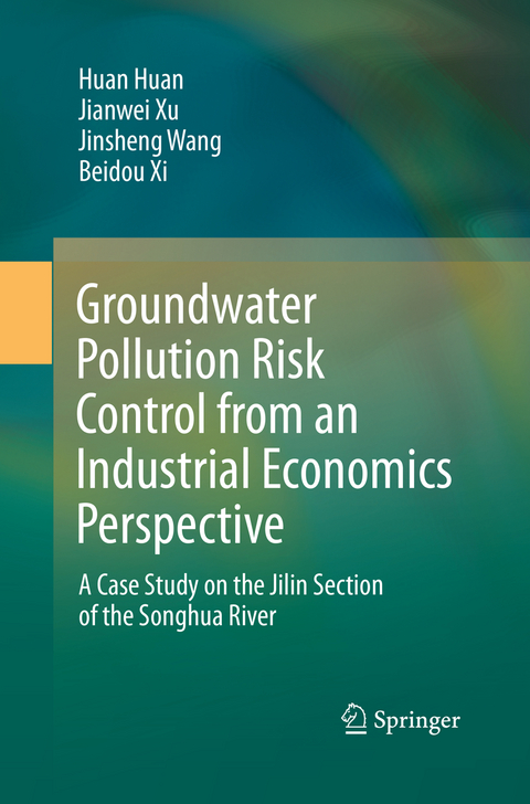 Groundwater Pollution Risk Control from an Industrial Economics Perspective - Huan Huan, Jianwei Xu, Jinsheng Wang, Beidou Xi