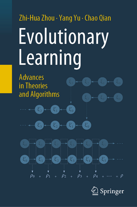 Evolutionary Learning: Advances in Theories and Algorithms - Zhi-Hua Zhou, Yang Yu, Chao Qian