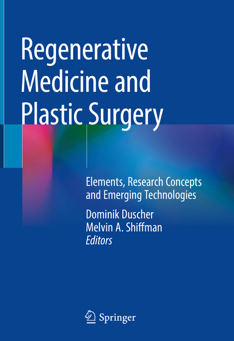 Regenerative Medicine and Plastic Surgery - 