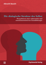 Die dialogische Struktur des Selbst - Albrecht Boeckh