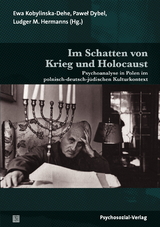 Im Schatten von Krieg und Holocaust - 