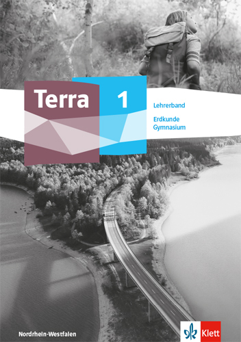 Terra Erdkunde 1. Ausgabe Nordrhein-Westfalen Gymnasium