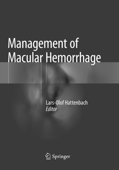 Management of Macular Hemorrhage - 