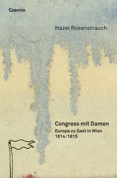 Congress mit Damen - Hazel Rosenstrauch