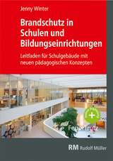 Brandschutz in Schulen und Bildungseinrichtungen - Jenny Winter