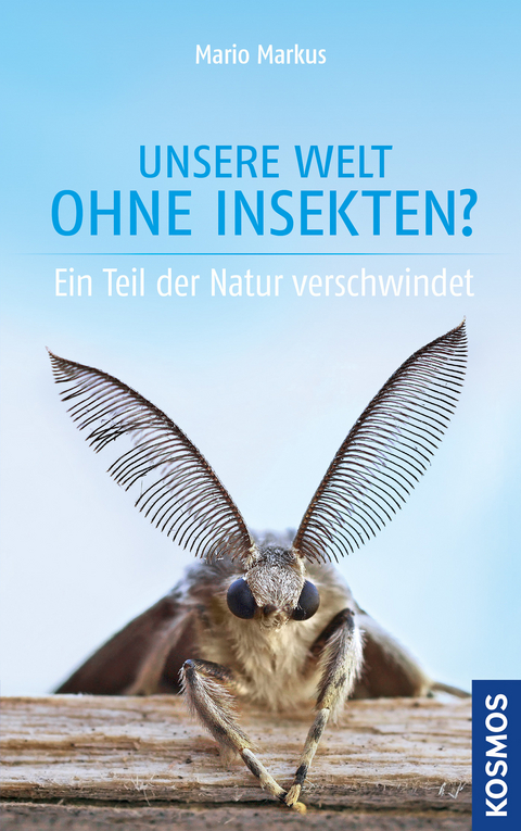 Unsere Welt ohne Insekten? - Mario Markus