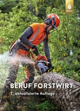 Beruf Forstwirt - Morat, Joachim