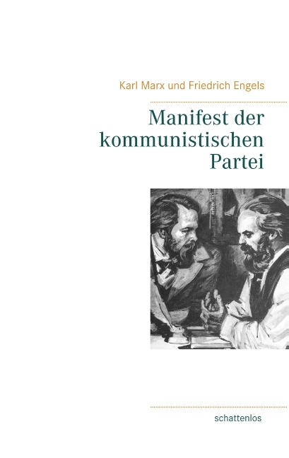 Manifest der kommunistischen Partei - Karl Marx, Friedrich Engels