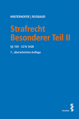 Strafrecht Besonderer Teil II - Hubert Hinterhofer, Christian Rosbaud