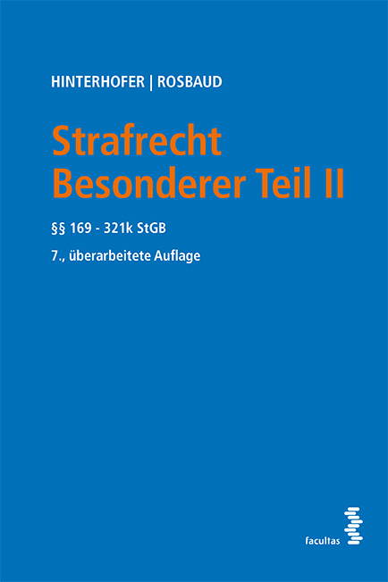 Strafrecht Besonderer Teil II - Hubert Hinterhofer, Christian Rosbaud