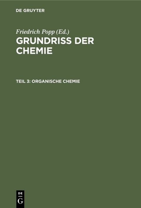 Grundriß der Chemie / Organische Chemie - 