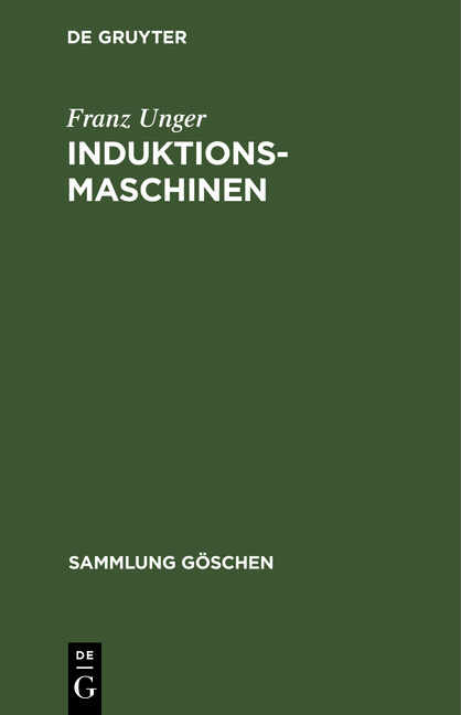 Induktionsmaschinen - Franz Unger