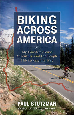 Biking Across America -  Paul Stutzman