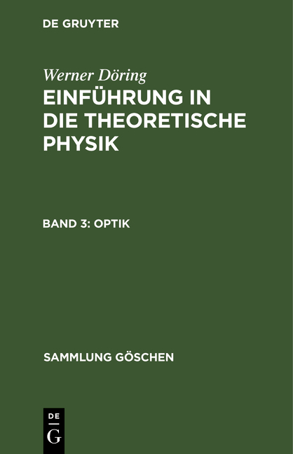 Werner Döring: Einführung in die theoretische Physik / Optik - Werner Döring