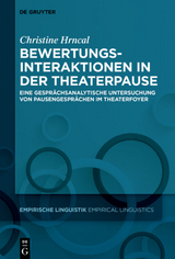 Bewertungsinteraktionen in der Theaterpause - Christine Hrncal