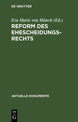 Reform des Ehescheidungsrechts - 