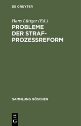 Probleme der Strafprozeßreform - 