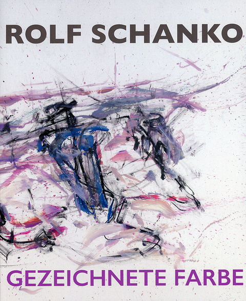 Gezeichnete Farbe - Rolf Schanko