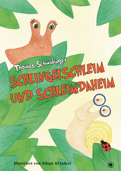 Schlingelschleim und Schleimdaheim - Thomas Schmidinger