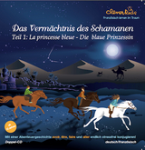 Das Vermächtnis des Schamanen - Regina Keller