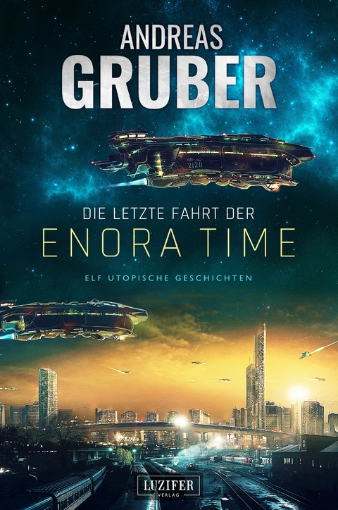 Die letzte Fahrt der Enora Time - Andreas Gruber