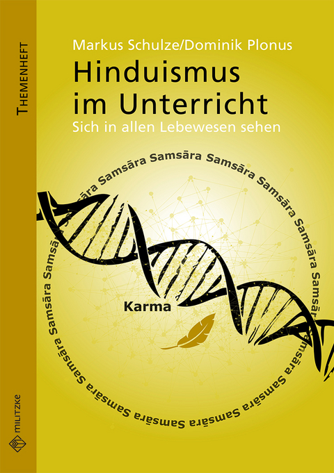 Hinduismus im Unterricht - Markus Schulze, Dominik Plonus