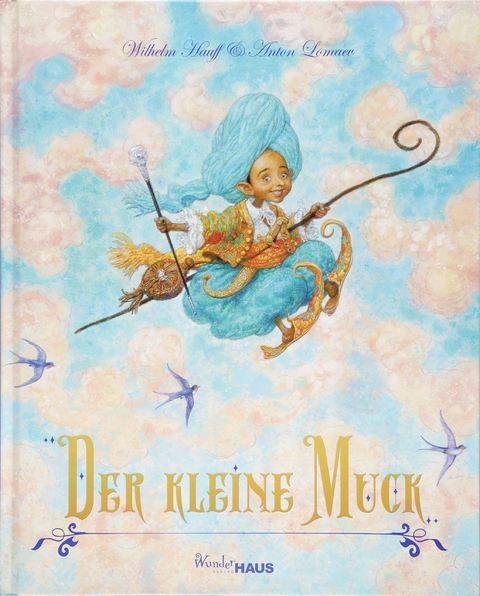 Der Kleine Muck - Wilhelm Hauff