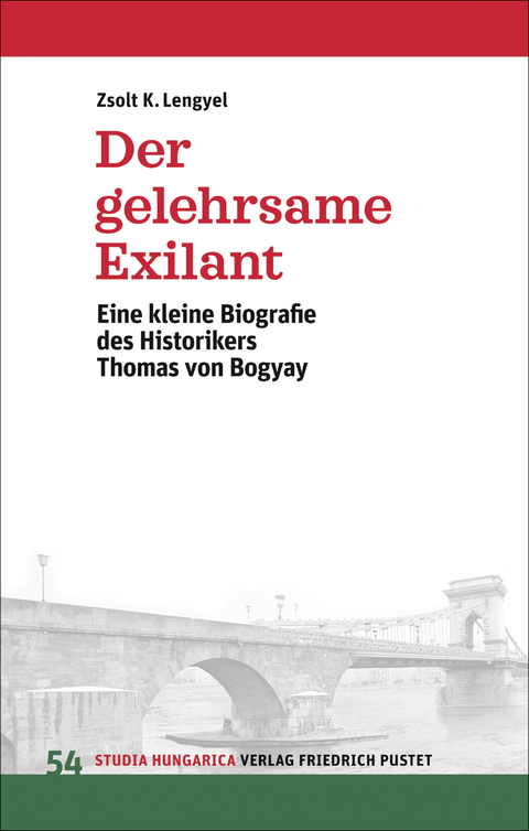 Der gelehrsame Exilant - Zsolt K. Lengyel