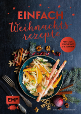 Einfach Weihnachtsrezepte - Rose Marie Donhauser