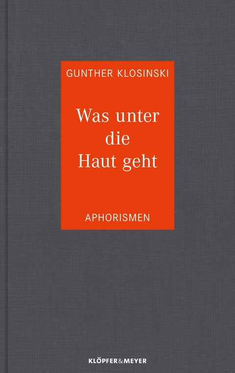 Was unter die Haut geht - Gunther Klosinski